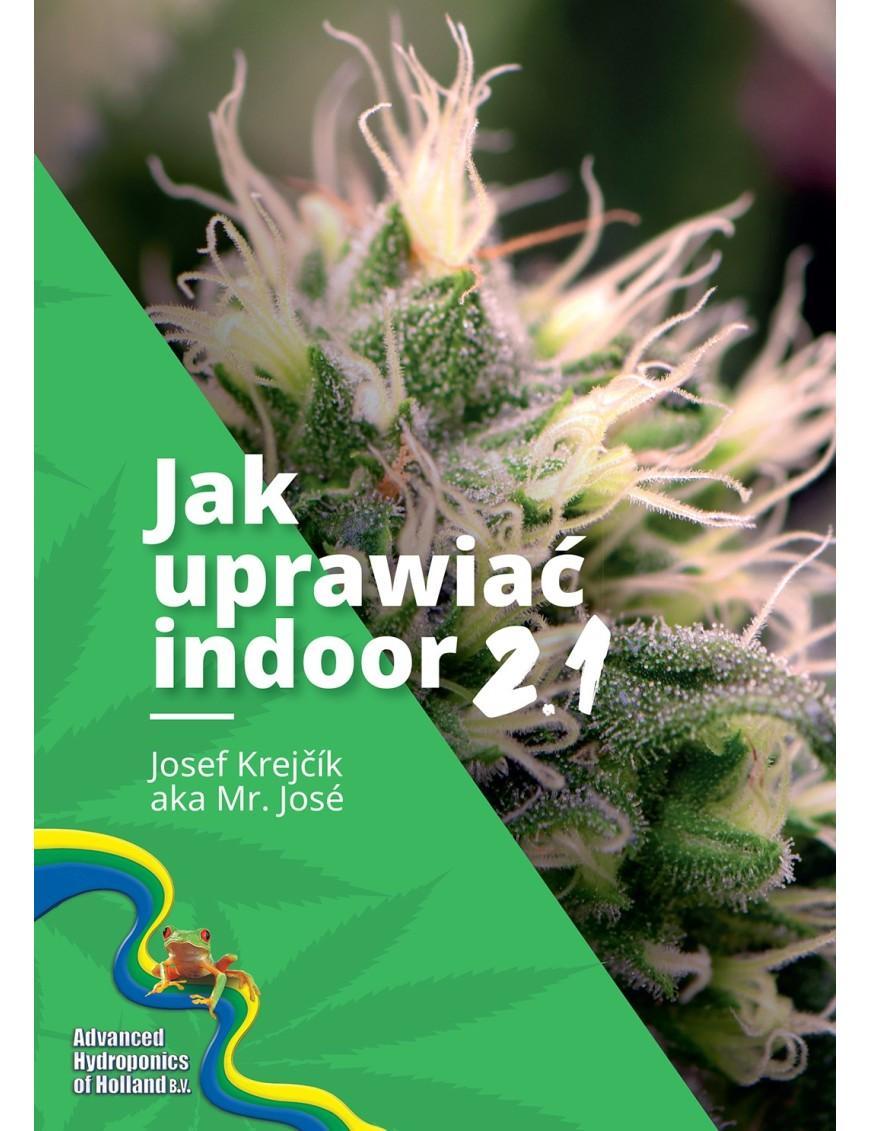 Jak Uprawiać indoor 2.1