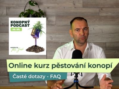 KP 45 – Online kurz pěstování konopí – FAQ