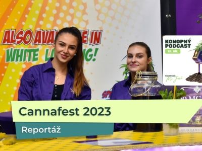 KP 51: Cannafest 2023 – Jak se vyrábí HHC, konopná legislativa, zajímavosti